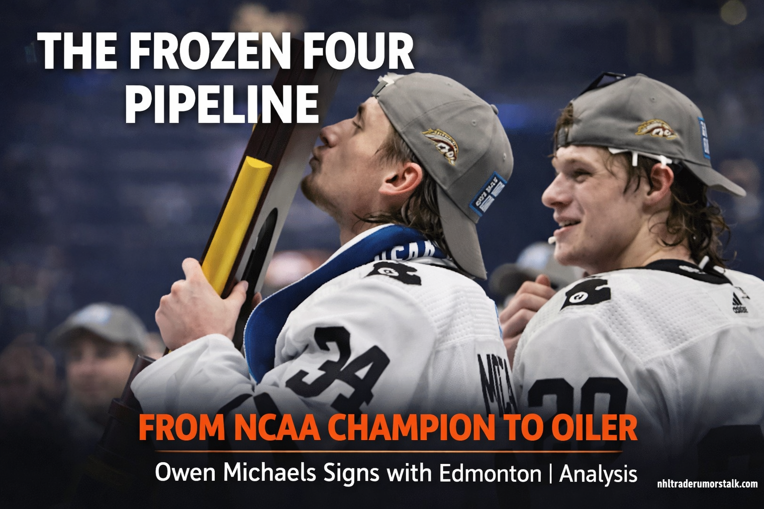 Owen Michaels Western Michigan Broncos forward signs with Edmonton Oilers after winning 2025 Frozen Four MOP